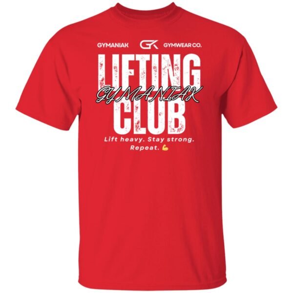 Gymaniak Lifting Club 5.3 oz. T-Shirt 10 Colors Available - Image 5