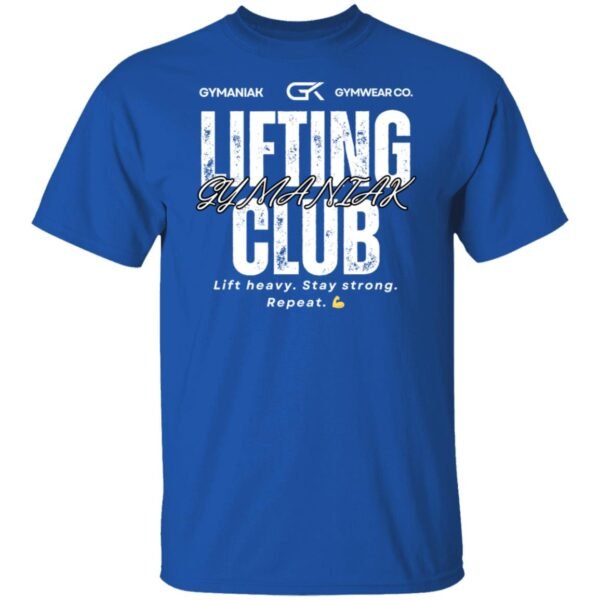 Gymaniak Lifting Club 5.3 oz. T-Shirt 10 Colors Available - Image 6