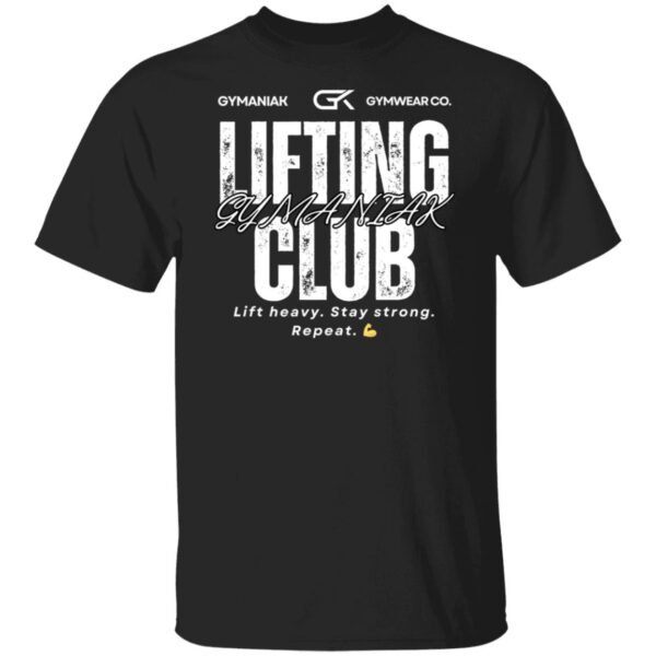 Gymaniak Lifting Club 5.3 oz. T-Shirt 10 Colors Available - Image 7