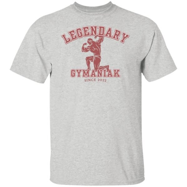 GYMANIAK LEGENDARY 5.3 oz. T-Shirt - Image 3