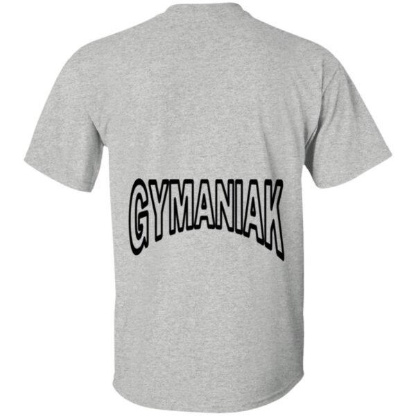 GYMANIAK UNISEX 5.3 oz. T-Shirt - Image 11