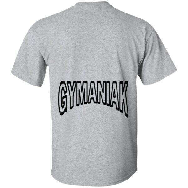 GYMANIAK UNISEX 5.3 oz. T-Shirt - Image 19